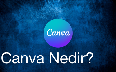 Canva Nedir? 