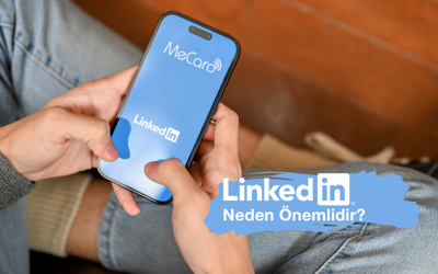 LinkedIn Neden onemlidir
